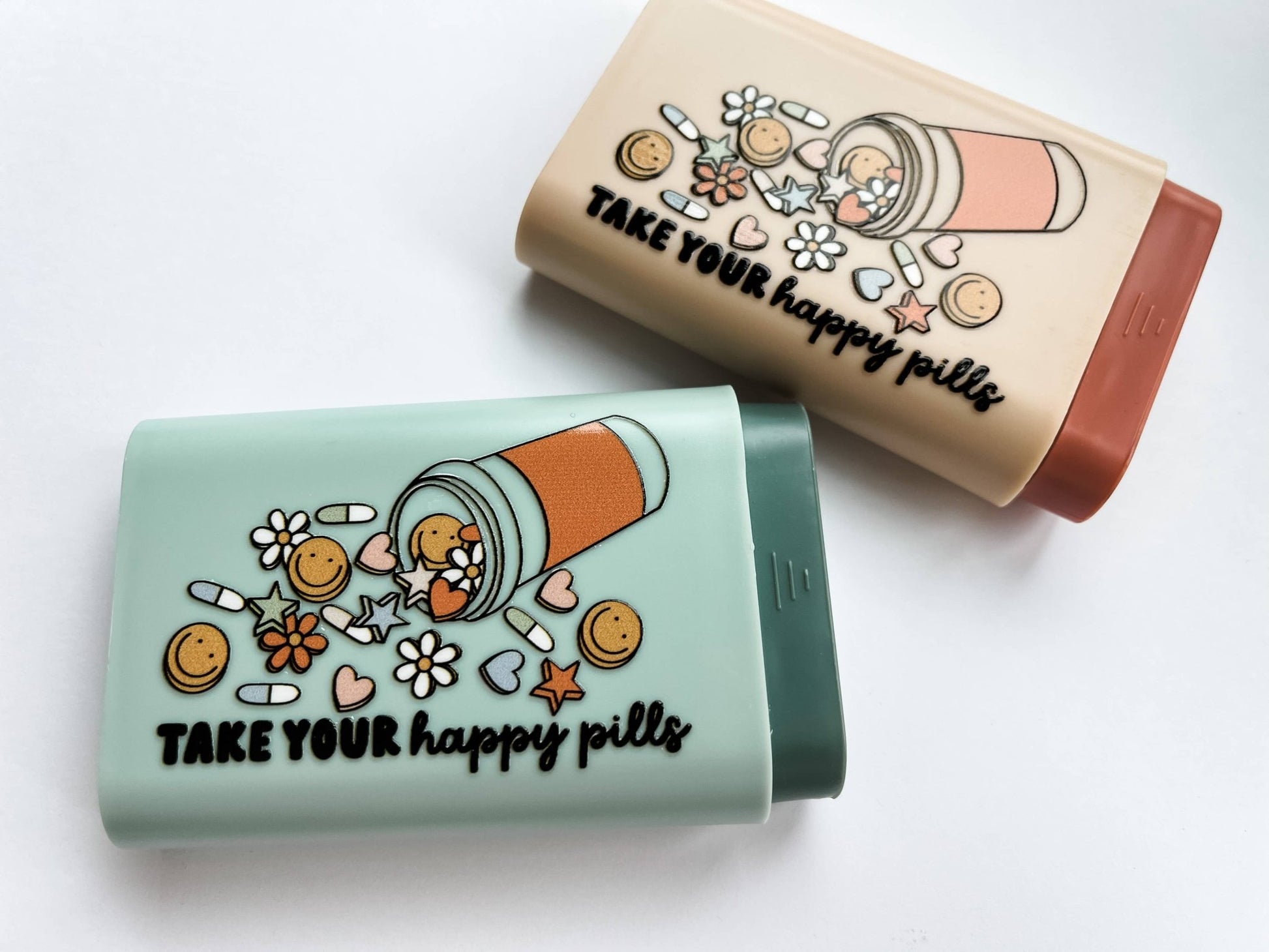 Take your Happy Pills Container - Something about Sofia